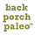 backporchpaleo.com