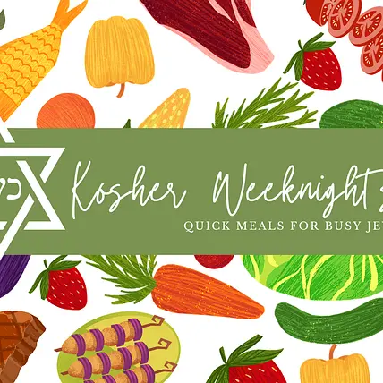 Kosher Weeknights