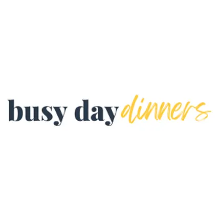 Busy Day Dinners