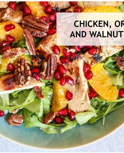 CHICKEN, ORANGE AND WALNUT SALAD