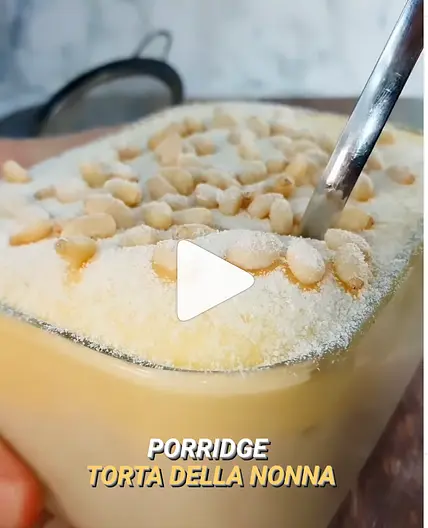 Porridge Torta della Nonna