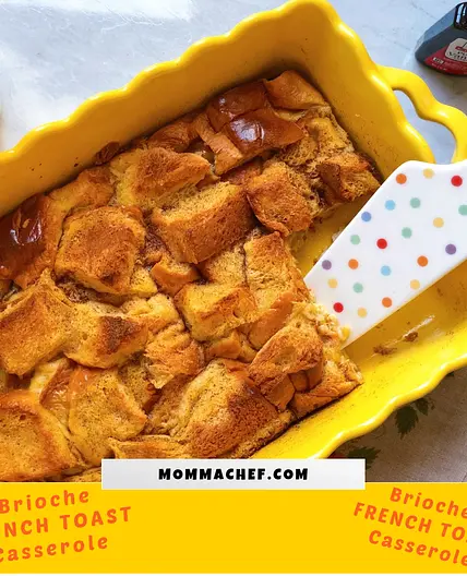 BRIOCHE FRENCH TOAST CASSEROLE