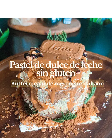 Pastel sin gluten de dulce de leche con buttercream de merengue italiano