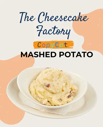 🧈 Cheesecake Factory Mashed Potatoes (Original Recipe)