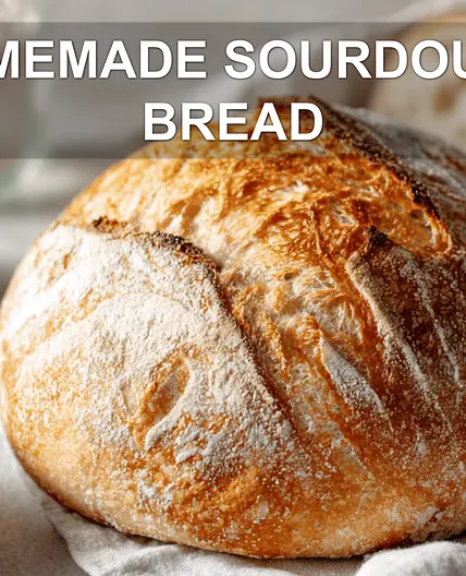 Foolproof Sourdough Bread Quick Recipe