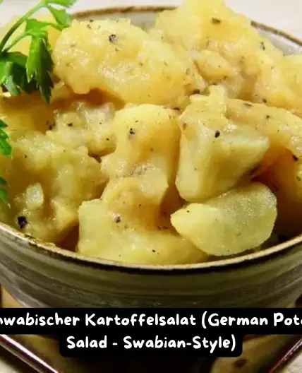 The Best Schwabischer Kartoffelsalat Recipe