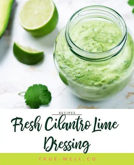 Fresh Cilantro Lime Dressing