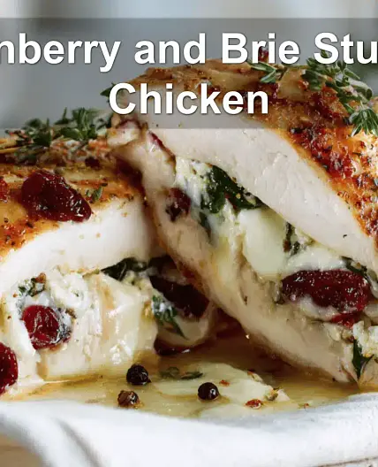 Cranberry and Brie Stuffed Chicken