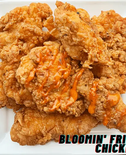 Bloomin' Fried Chicken