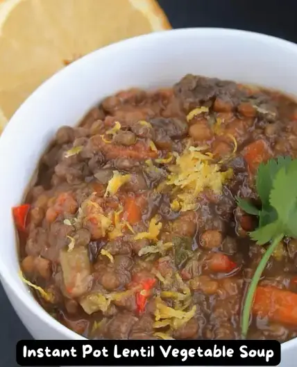 The Best Instant Pot Lentil Vegetable Soup Recipe