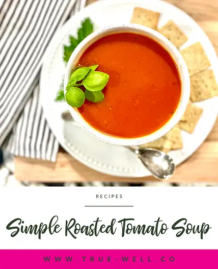 Simple Roasted Tomato Soup
