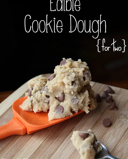 Edible Cookie Dough Recipe {for two}