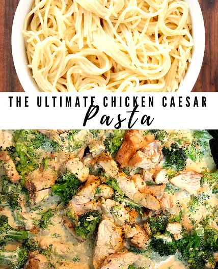 Chicken Caesar Pasta