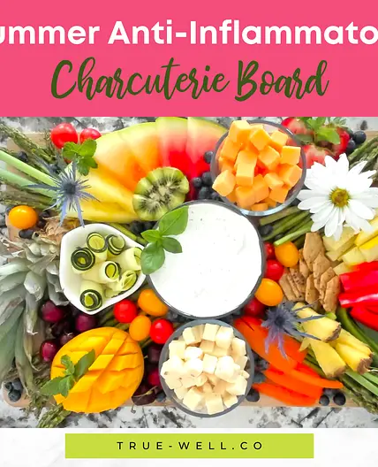 Summer Anti-Inflammatory Charcuterie Board