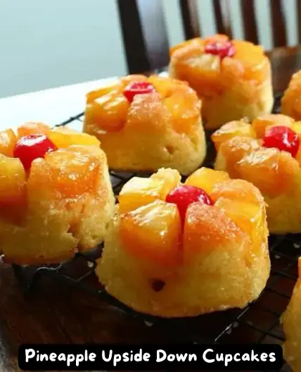 The Best Pineapple Upside Down Cupcakes