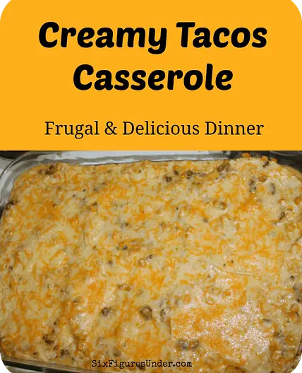 Creamy Tacos Casserole