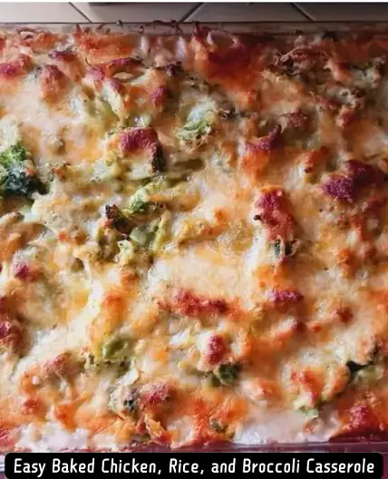 The Best Easy Baked Chicken, Rice, and Broccoli Casserole