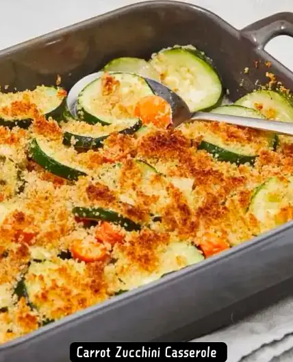 The Best Carrot Zucchini Casserole Recipes