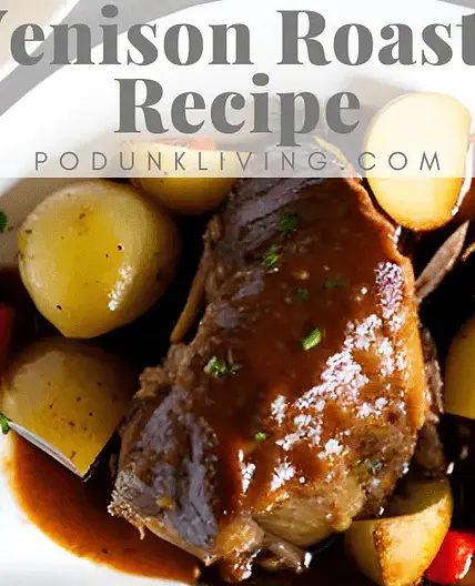 Venison Roast Recipe