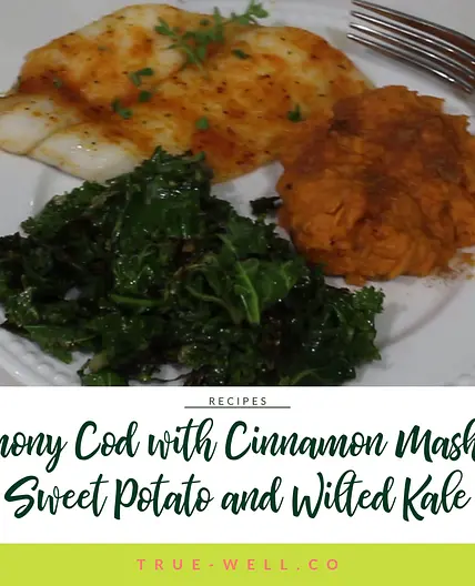 Lemony Cod, Mashed Sweet Potatoes, and Wilted Kale