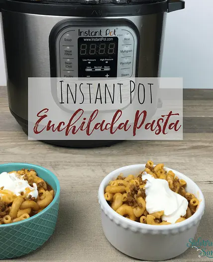Instant Pot Ground Beef Enchilada Pasta