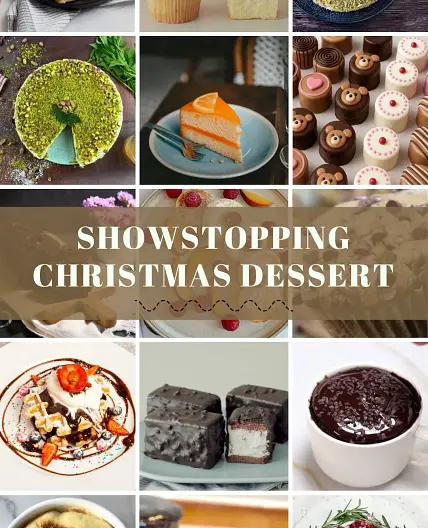 24 Showstopping Christmas Dessert Recipes