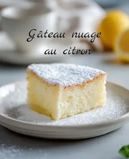 Gâteau nuage au citron