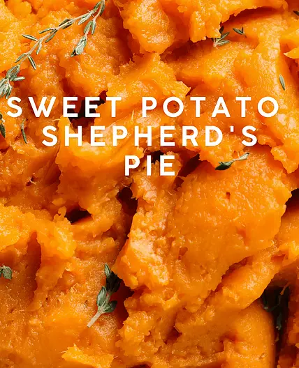 Sweet Potato Shepherd's Pie