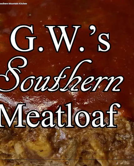 G.W.’s Homemade Southern Meatloaf