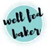 wellfedbaker.com