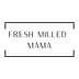 freshmilledmama.com