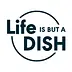 lifeisbutadish.com