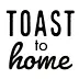 toasttohome.com