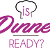 isdinner-ready.com