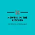 newbieinthekitchen.com