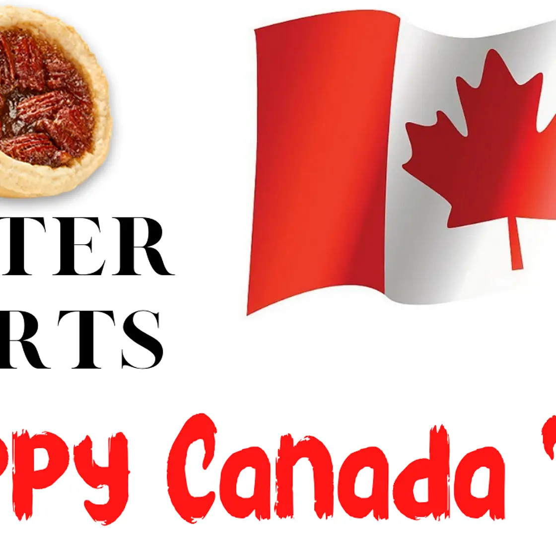 The best Canadian Butter Tarts