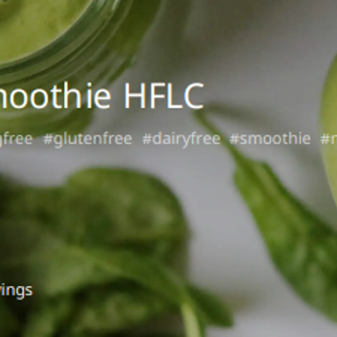 Gut Healing Green Smoothie HFLC