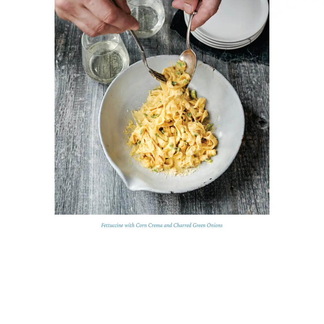 Fettuccine with corn crema