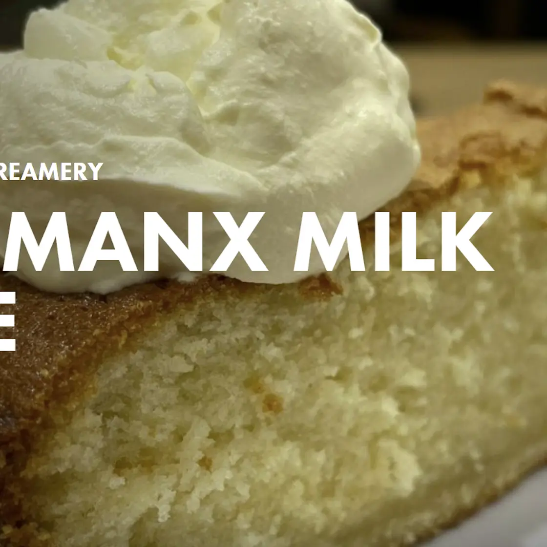 Hot Manx Milk Cake