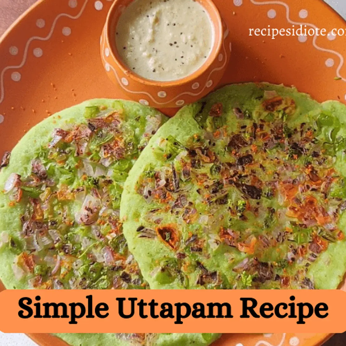 Simple Uttapam Recipe