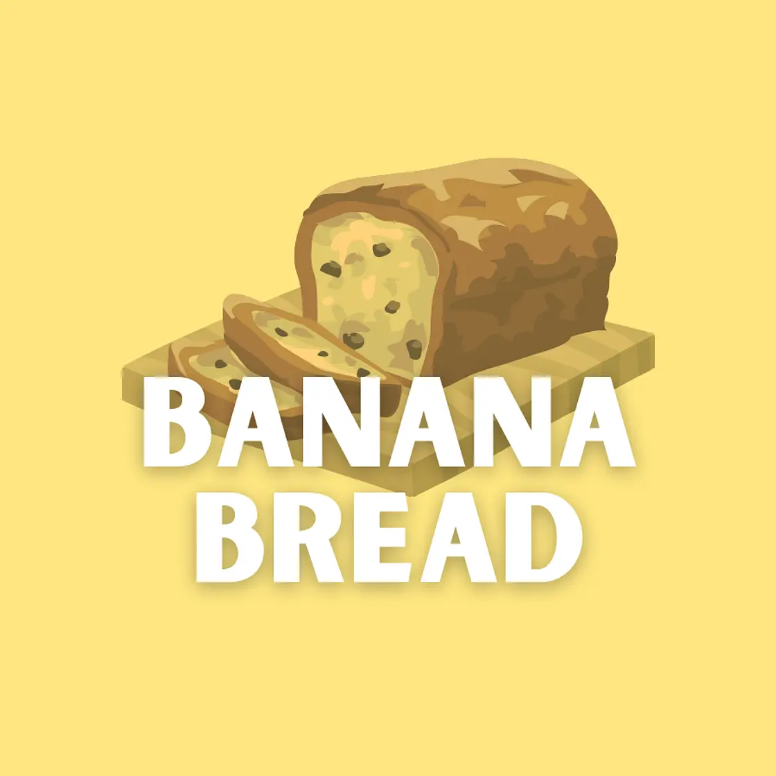 Banana Bread