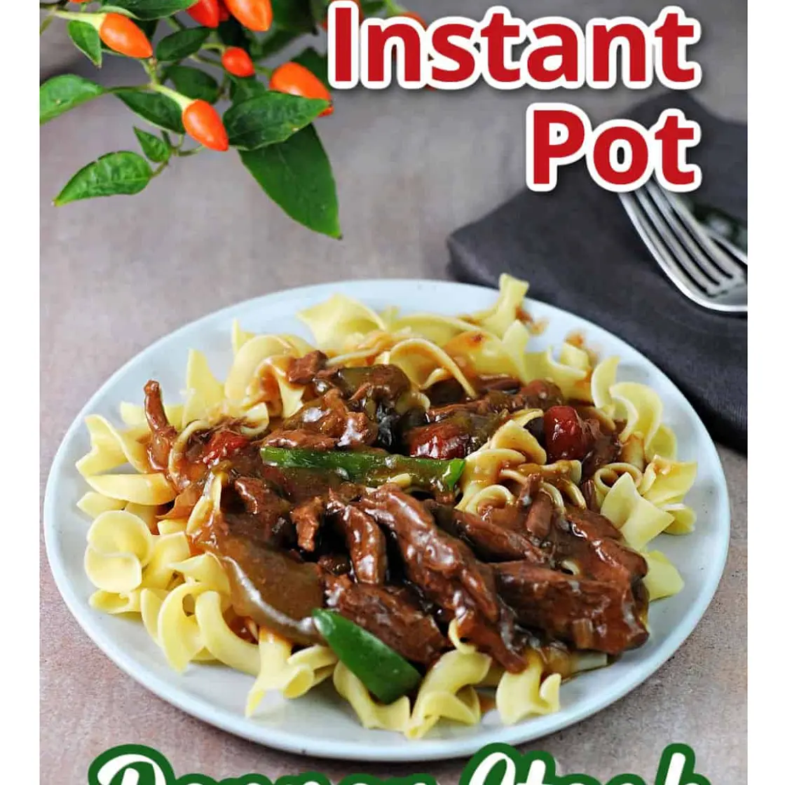 Instant Pot Pepper Steak