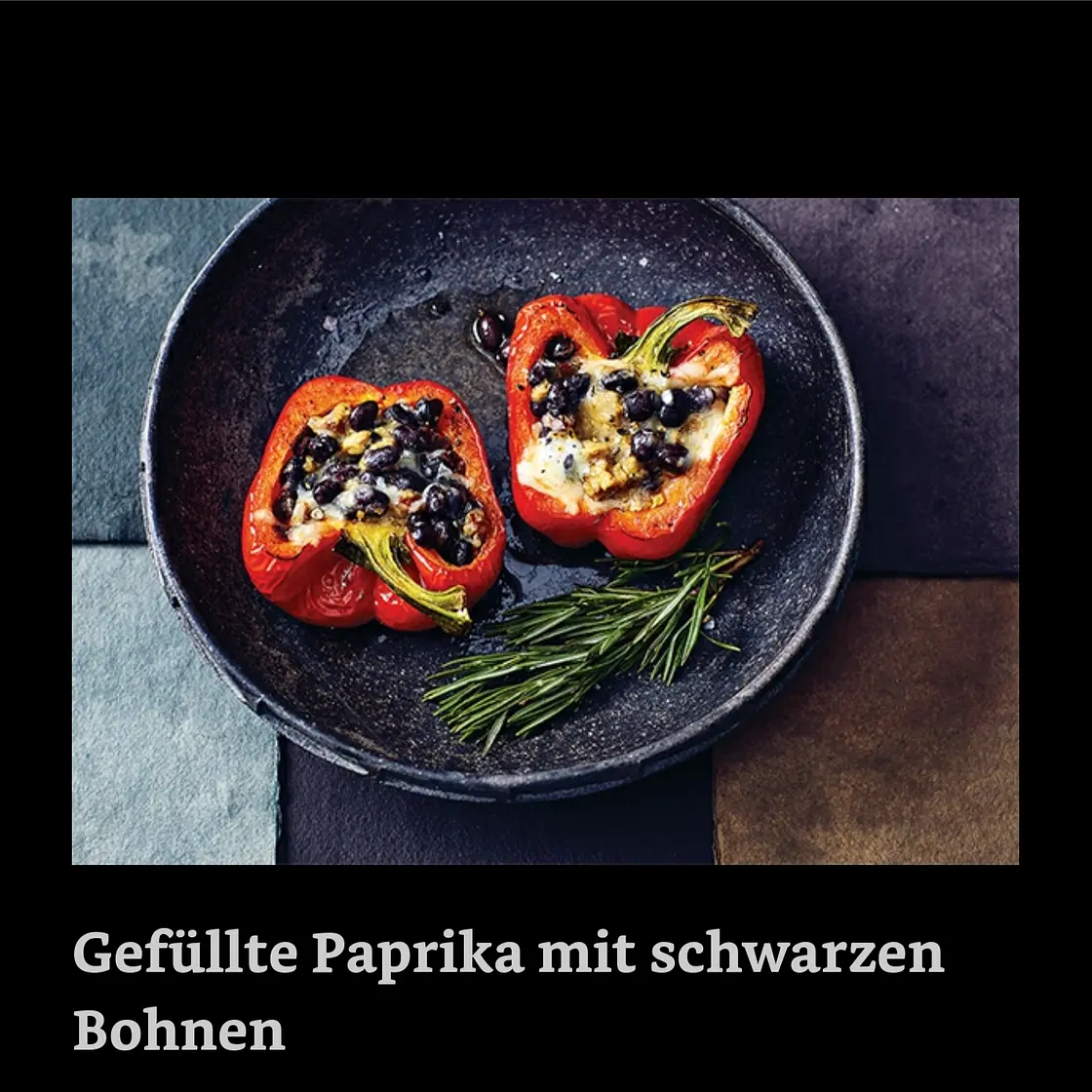 Gefüllte Paprika mit schwarzen Bohnen