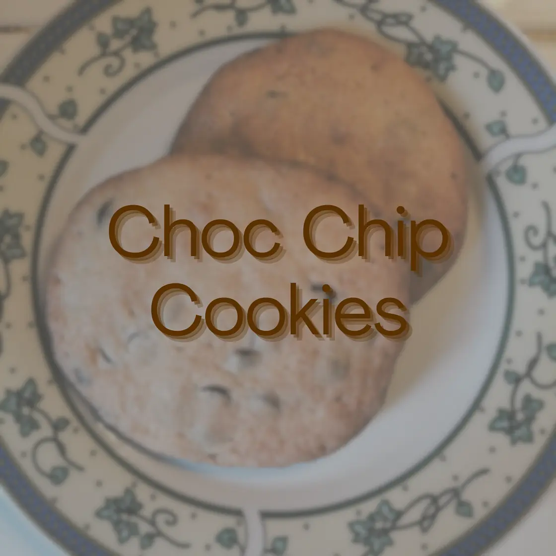 Chocolate Chip Cookies