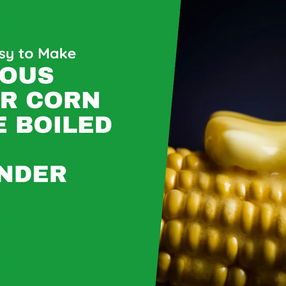 Butter Corn