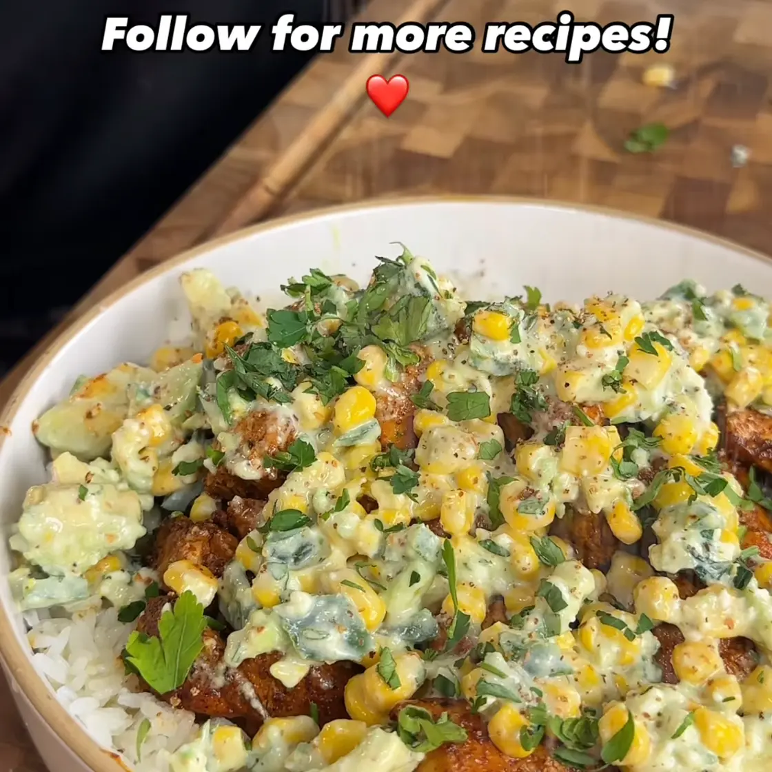 Street corn chicken bowl