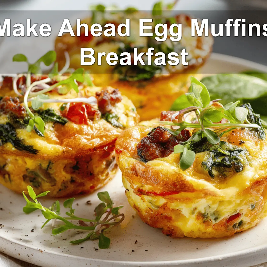 Easy 20-Minute Make-Ahead Egg Muffins Breakfast