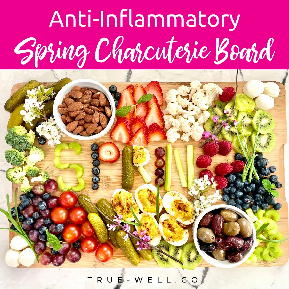 Anti Inflammatory Spring Charcuterie Board