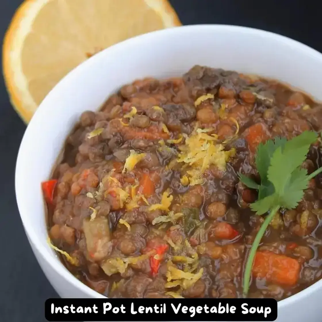 The Best Instant Pot Lentil Vegetable Soup Recipe