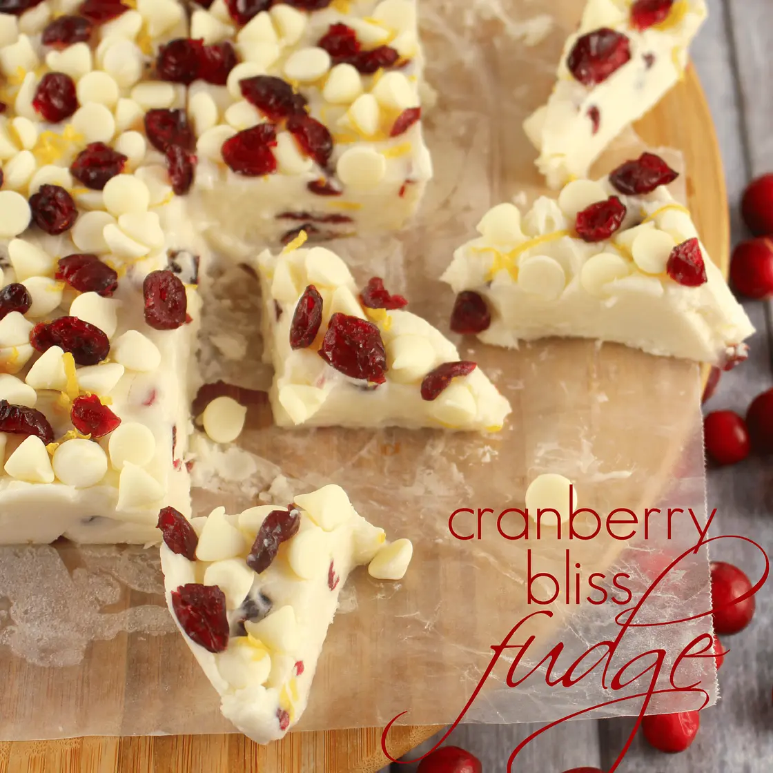 Cranberry Bliss Fudge